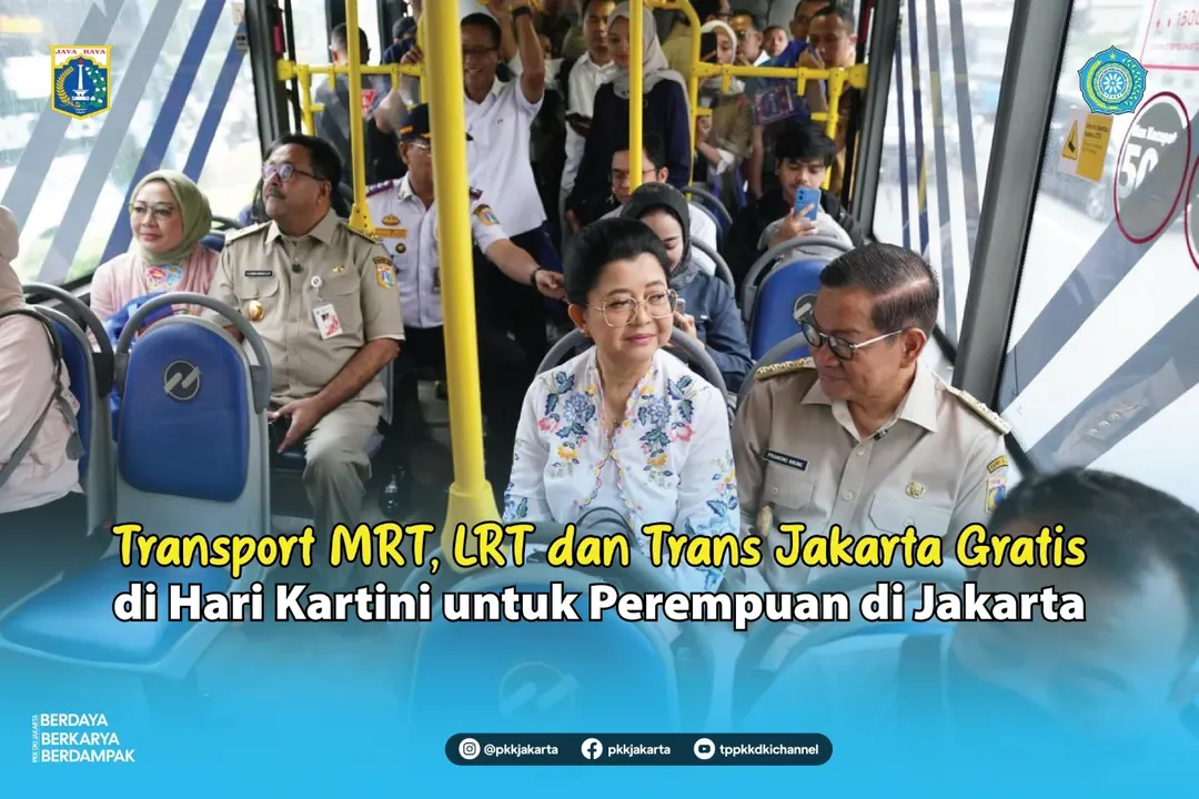 Transportasi MRT, LRT dan Transjakarta Gratis di Hari Kartini untuk Perempuan di Jakarta