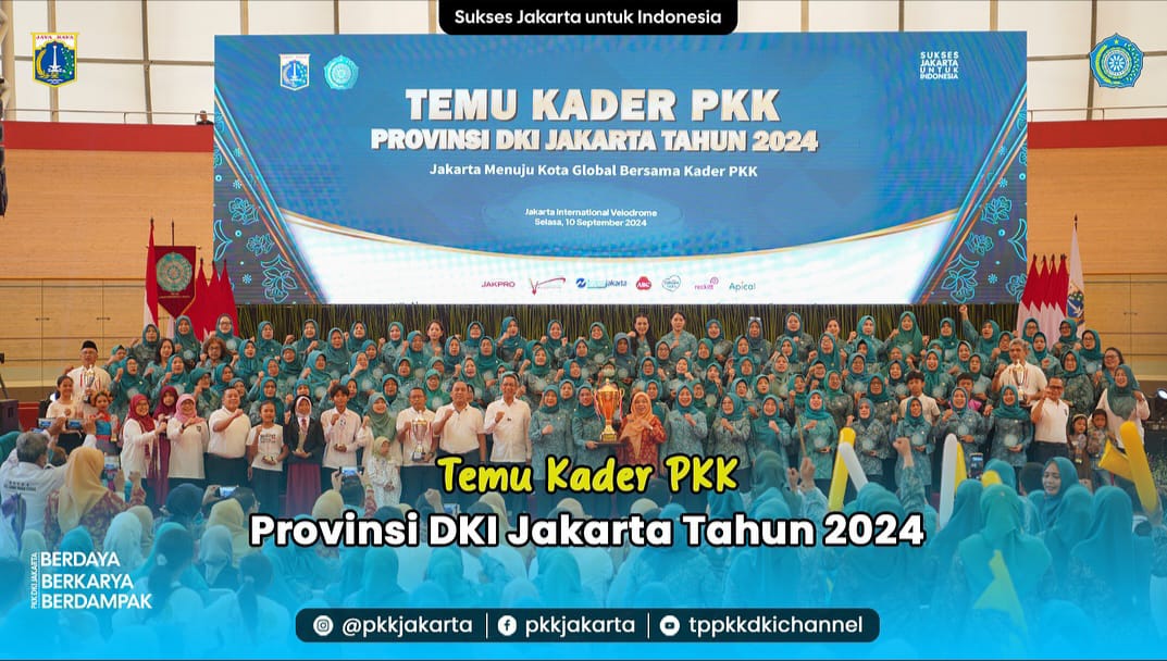 Temu Kader PKK  Provinsi DKI Jakarta 2024