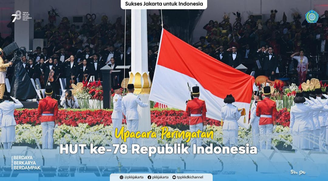 Selamat Hari Ulang Tahun ke-78 Republik Indonesia, Terus Melaju Untuk Indonesia Maju.