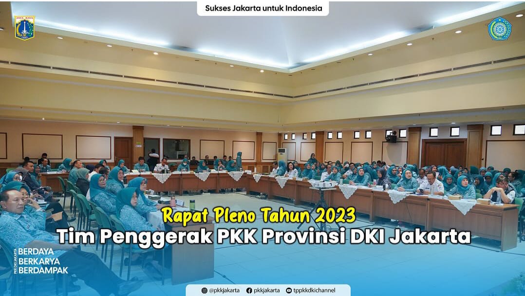 Tim Penggerak PKK Provinsi DKI Jakarta melaksanakan Rapat Pleno Tahun 2023