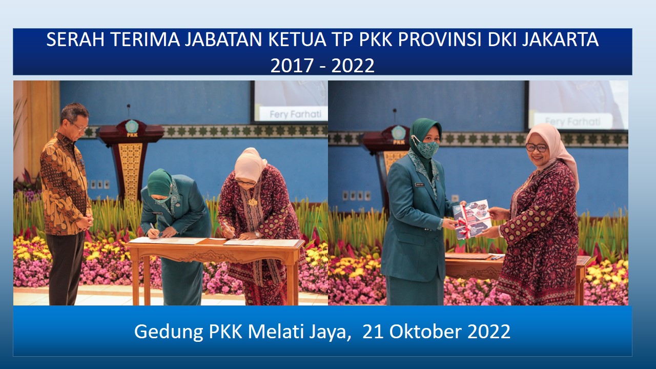 Serah Terima Jabatan Ketua TP PKK Provinsi DKI Jakarta 