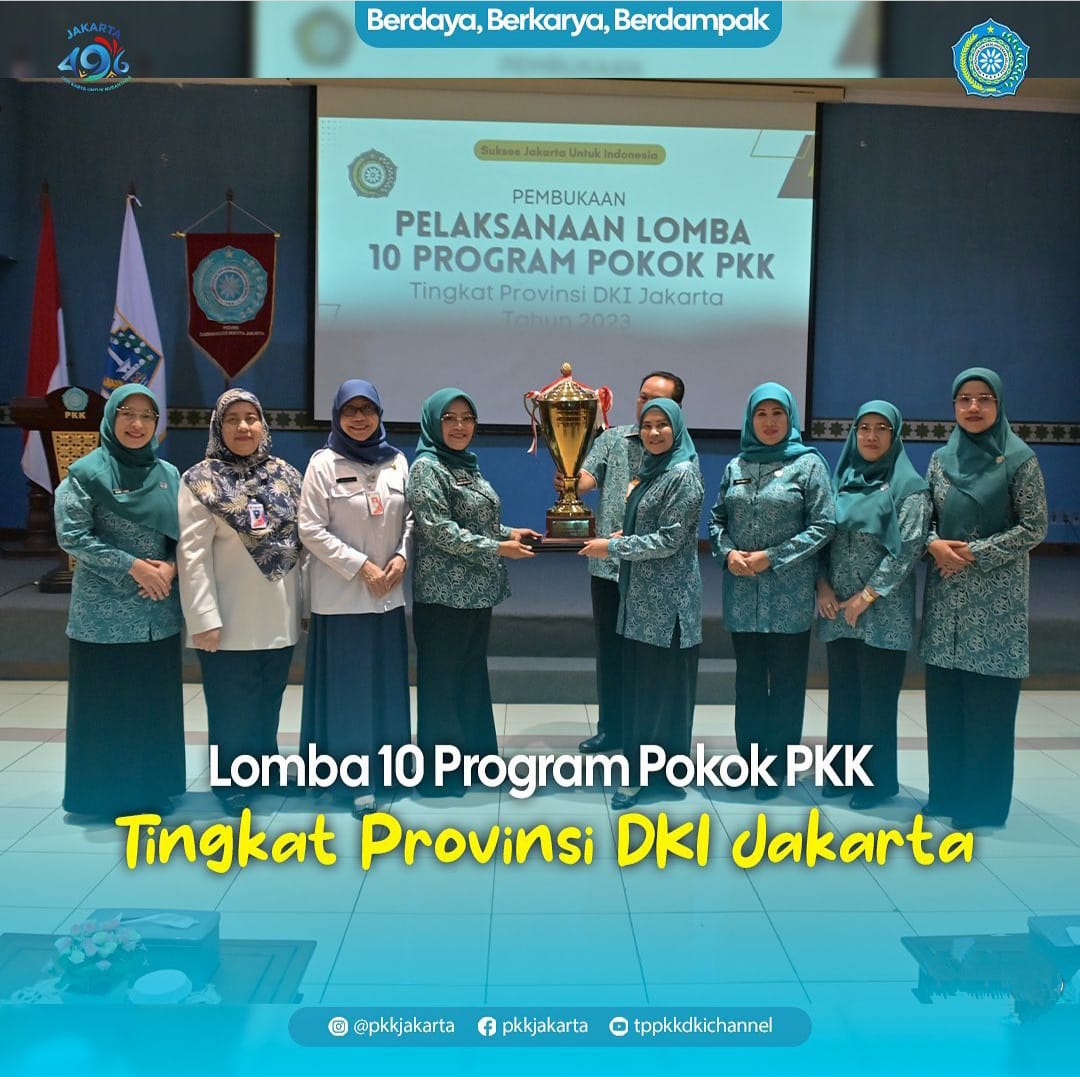 Tim Penggerak PKK Provinsi DKI Jakarta melaksanakan Lomba 10 Program Pokok PKK