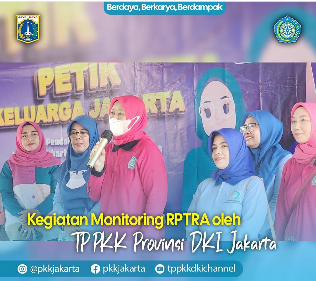 Kegiatan Monitoring RPTRA Oleh TP PKK Provinsi DKI Jakarta